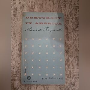 Democracy In America Volume 1  1945 By Alexis De Tocqueville Paperback